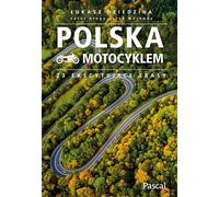 La Pologne en moto 23 itinéraires passionnants