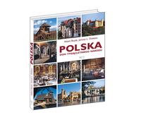 La Pologne, patrie d'une nation millénaire