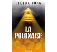 La Polonaise - Hector Kung (livre en polonais)