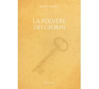 LA POLVERE DEI GIORNI