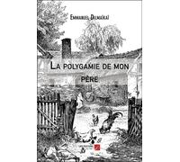 La Polygamie De Mon Père