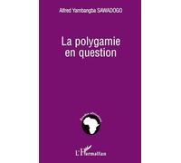 La polygamie en question