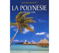 La Polynesie Francaise