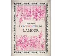 La polyphonie de l'amour