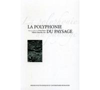 La polyphonie du paysage - Yvan Droz - Presses Polytechniques Romandes - broché - Essai