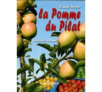 La pomme du Pilat: Un terroir reconnu