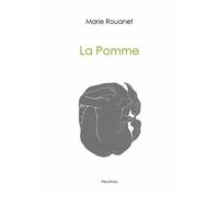 La Pomme - Marie Rouanet - Fleurines - broché - Poésie