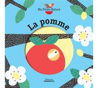 La pomme - Olivia Cosneau - Amaterra - broché - Album éveil dès la naissance