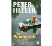 La Pommeraie Peter Heller (Auteur), Céline Leroy (Traduction)