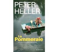 Peter Heller – La Pommeraie – Roman – Traduit par Céline Leroy – Actes Sud, broché