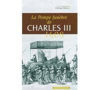 La Pompe funèbre de Charles III, 1608