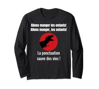 La ponctuation sauve des vies, Allons manger! Manche Longue