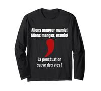 La ponctuation sauve des vies, Allons manger! Manche Longue