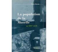 La population de la Moselle au XIXe siècle