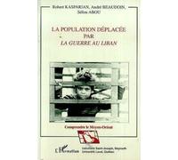 La Population Déplacée Par La Guerre Au Liban