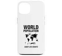 La Population Mondiale Chaque Vie Compte Coque pour iPhone 13