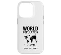 La Population Mondiale Chaque Vie Compte Coque pour iPhone 14 Pro