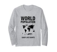 La Population Mondiale Chaque Vie Compte Manche Longue