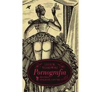 La pornographie. Histoire, signification, genres - Lech M. Nijakowski (Literatur und Anthropologie auf Polnisch)