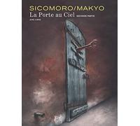 La Porte au ciel - Tome 2 - La Porte au ciel - tome 2