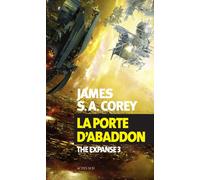 La porte d'Abaddon The Expanse 3 - James S. A. Corey - Actes sud - broché - Roman