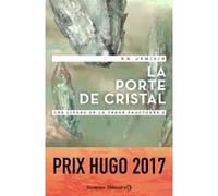 La porte de cristal N. K. Jemisin (Auteur), Michelle Charrier (Traduction)