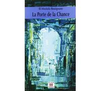 La porte de la chance : Bab Ezzhar