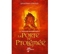 La Porte de Ptolémée La Trilogie de Bartiméus - tome 3 - Hélène Collon - Albin Michel Jeunesse - broché - Roman adolescent dès 13 ans