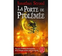 La Porte de Ptolémée (La Trilogie de Bartiméus, Tome 3) - Jonathan Stroud - Lgf - Poche - Roman