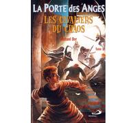 La Porte Des Anges Tome 3 - Les Cavaliers Du Chaos