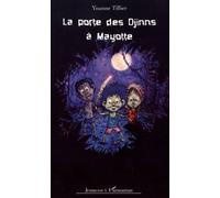 La porte des djinns à Mayotte