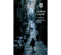 La porte des enfers de Gaudé, Laurent (2013) Poche