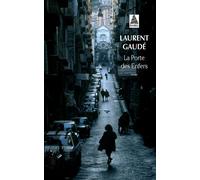 La Porte des Enfers - Laurent Gaudé - Actes sud - Poche - Roman
