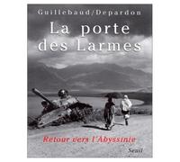 La Porte des larmes : Retour vers l'Abyssinie