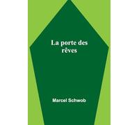 La porte des rêves