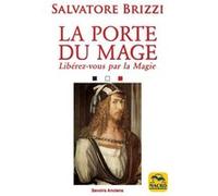 La porte du mage Salvatore Brizzi (Auteur)