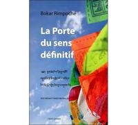 La Porte du sens définitif - Bokar - Claire Lumiere Eds - broché - Essai