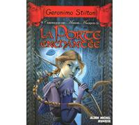 La Porte enchantée: Chroniques des mondes magiques - tome 2