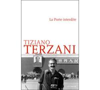 La Porte interdite - Tiziano Terzani - Intervalles - broché - Essai