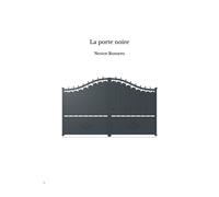 La Porte Noire