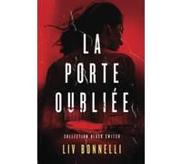 LA PORTE OUBLIÉE