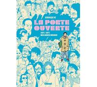 Dominique Hé – La Porte Ouverte – 1971-1977, Mes Années Moebius – Cartonné (Glénat)