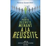La Porte Secrète Menant À La Réussite