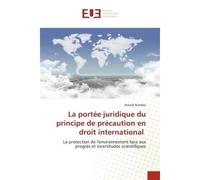 La portée juridique du principe de précaution en droit international - Arnold Niemba - Universitaires Europeennes - broché - Livre