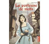 Anne Pouget – La porteuse de mots – Poche (Casterman)
