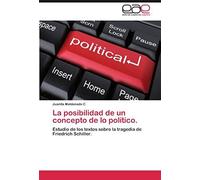 La Posibilidad De Un Concepto De Lo Político.