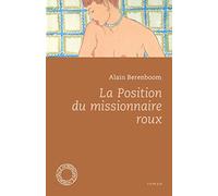 La position du missionnaire roux