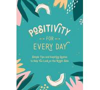 La positivité au quotidien