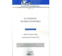 La possession des biens incorporels - BOURINET-PARANCE B. - Institut Andre Tunc - broché - Etude