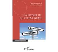 Yvon Quiniou – La possibilité du communisme – Essai – Broché